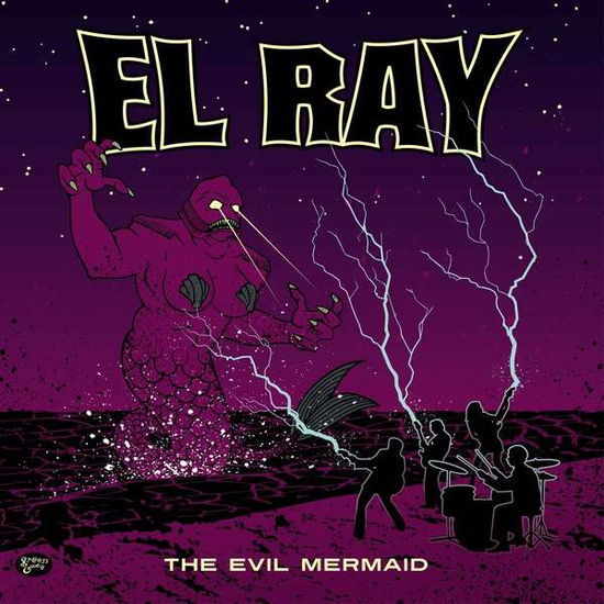 Evil Mermaid - El Ray - Musiikki - GREEN COOKIE - 5024545695601 - torstai 23. lokakuuta 2014