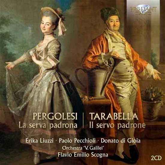 Cover for Pergolesi / Tarabella · La Serva Padrona/il Servo Padrone (CD) (2018)