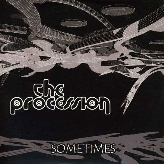 Cover for Procession · Sometimes (CD) (2011)