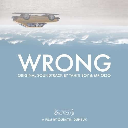 Wrong / O.s.t. - Wrong / O.s.t. - Musiikki - Because Music - 5060281612601 - tiistai 9. lokakuuta 2012