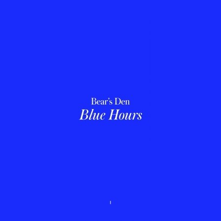 Cover for Bears den · Blue Hours (CD) (2022)