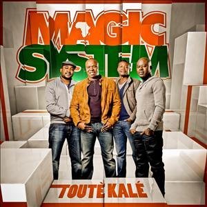 Cover for Magic System · Toute Kale (CD) (2017)
