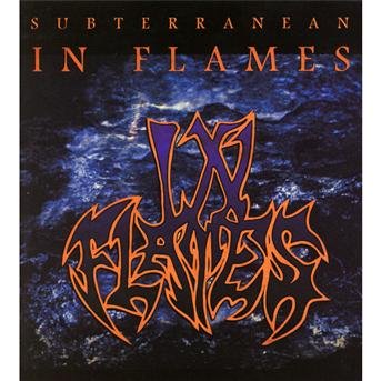Subterranean - In Flames - Music - Regain - 7320470125601 - June 18, 2010
