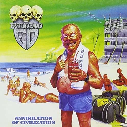 Cover for Evildead · Annihilation of Civilization (CD) (2014)
