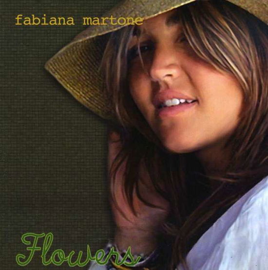 Cover for Fabiana Martone · Flowers (CD) (2009)