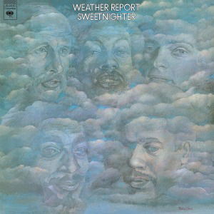 Sweetnighter - Weather Report - Music - MUSIC ON VINYL - 8718469530601 - May 3, 2012