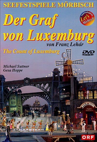 Der Graf Von Luxemburg Operetta in 3 Acts - Lehar / Festival Orchester Morbisch / Bibl - Films - VLD - 9120005657601 - 26 februari 2008