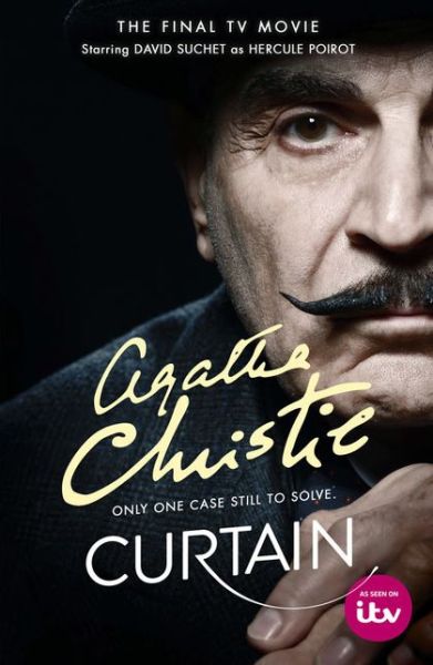 Cover for Agatha Christie · Curtain: Poirot’S Last Case - Poirot (Paperback Book) [TV tie-in edition] (2013)