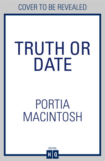 Cover for Portia MacIntosh · Truth Or Date (Paperback Book) (2025)