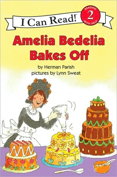 Cover for Herman Parish · Amelia Bedelia Bakes Off - I Can Read Level 2 (Pocketbok) (2010)
