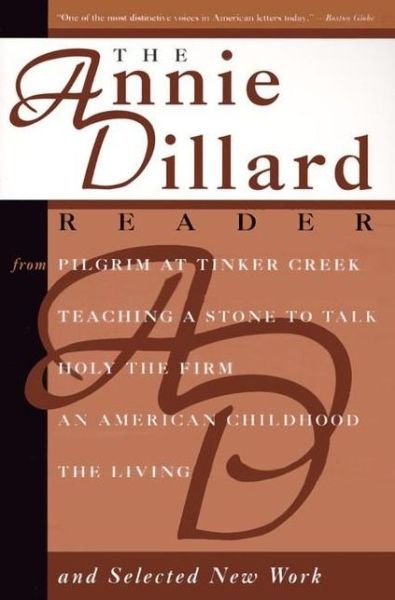Cover for Annie Dillard · The Annie Dillard Reader (Paperback Bog) [1st edition] (1995)