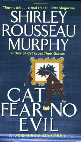 Cover for Shirley Rousseau Murphy · Cat Fear No Evil (Paperback Book) [Reprint edition] (2024)