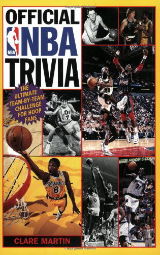 Cover for Clare Martin · Official Nba Trivia: the Ultimate Team-by-team Challenge for Hoop Fans (Taschenbuch) (1999)