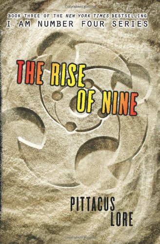 Cover for Pittacus Lore · The Rise of Nine - Lorien Legacies (Paperback Bog) (2013)