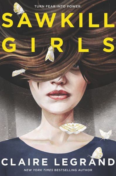 Sawkill Girls - Claire Legrand - Książki - HarperCollins Publishers Inc - 9780062696601 - 2 października 2018