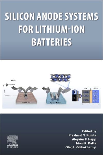 Cover for Prashant N. Kumta · Silicon Anode Systems for Lithium-Ion Batteries (Paperback Book) (2021)