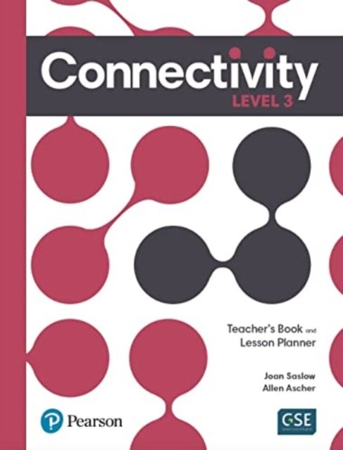 Cover for Joan Saslow · Connectivity Level 3 Teacher's Book and Lesson Planner (Taschenbuch) (2022)