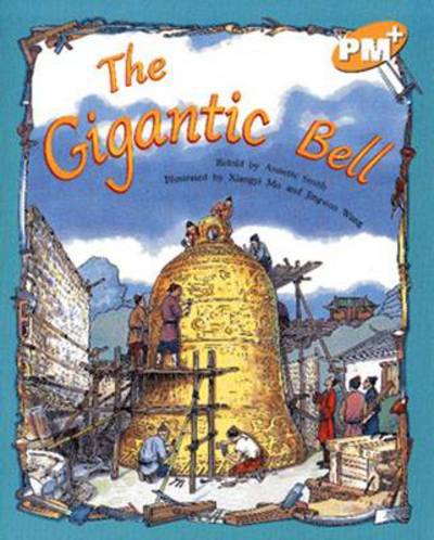 The Gigantic Bell - Annette Smith - Books - Cengage Learning Australia - 9780170098601 - September 11, 2001