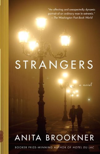 Cover for Anita Brookner · Strangers (Vintage Contemporaries) (Paperback Bog) [Reprint edition] (2010)