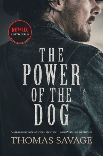 Cover for Thomas Savage · The Power of the Dog : A Novel (Taschenbuch) (2021)