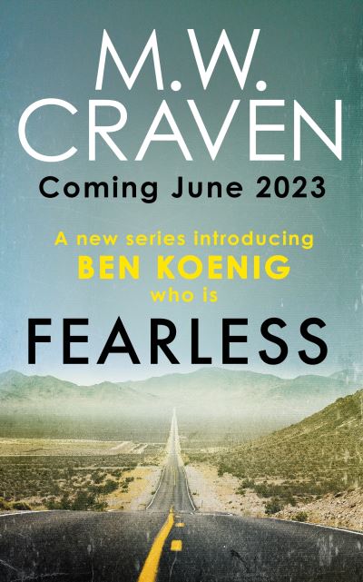 Cover for M. W. Craven · Fearless (Hardcover Book) (2023)