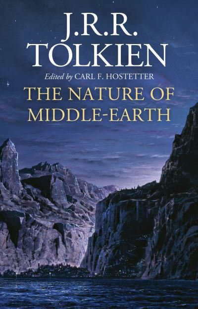 Cover for Tolkien,jrr / Hostetter,carl F · Nature of Middle Earth (Book) (2021)