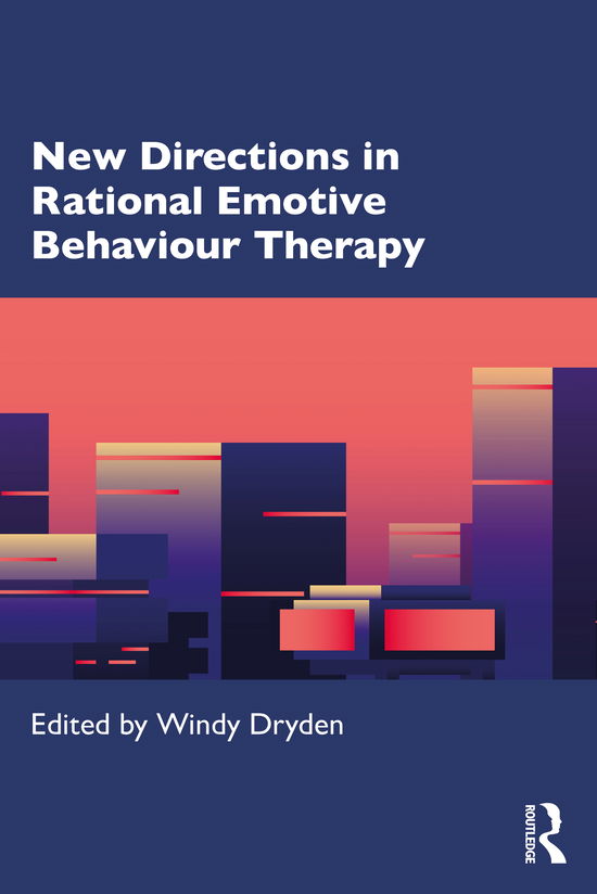 Cover for Windy Dryden · New Directions in Rational Emotive Behaviour Therapy (Paperback Book) (2021)