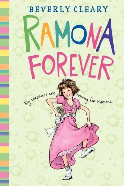 Ramona Forever - Ramona - Beverly Cleary - Boeken - HarperCollins Publishers Inc - 9780380709601 - 14 april 2022