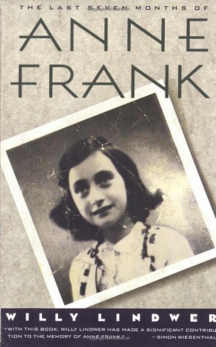 Cover for Willy Lindwer · The Last Seven Months of Anne Frank (Paperback Book) [Reprint edition] (1992)
