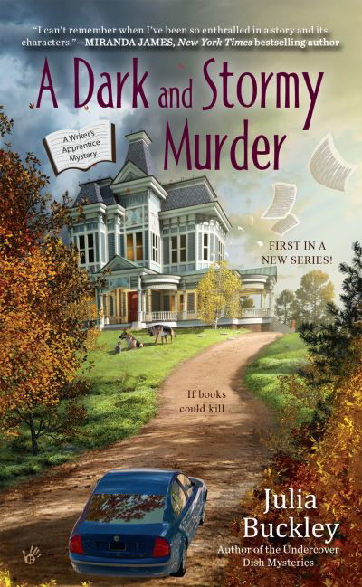 Cover for Julia Buckley · A Dark and Stormy Murder - A Writer's Apprentice Mystery (Paperback Book) (2016)