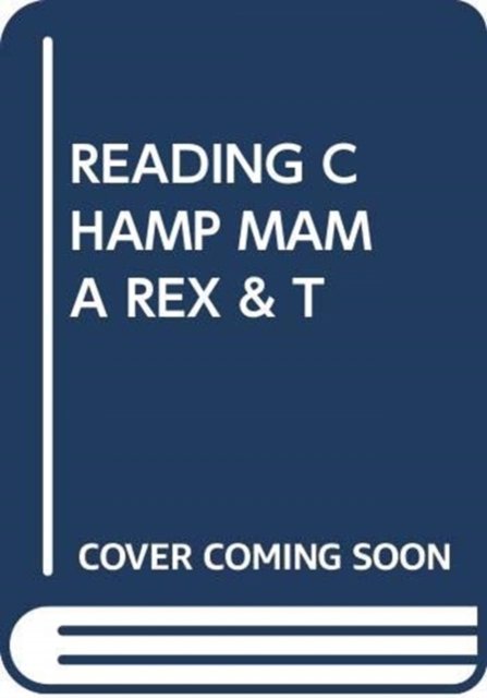 Cover for Scholastic · Reading Champ Mama Rex &amp; T - My Arabic Library (Paperback Book) (2018)