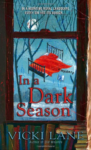 Cover for Vicki Lane · In a Dark Season - The Elizabeth Goodweather Appalachian Mysteries (Paperback Book) [Reprint edition] (2008)