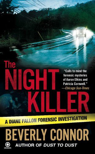 Cover for Beverly Connor · The Night Killer: a Diane Fallon Forensic Investigation (Taschenbuch) (2010)