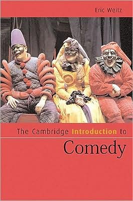Cover for Eric Weitz · Cambridge Introductions to Literature (The Cambridge Introduction to Comedy) (Innbunden bok) (2009)