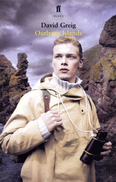 Cover for David Greig · Outlying Islands (Paperback Book) [Main edition] (2002)