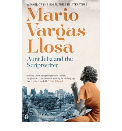 Cover for Mario Vargas Llosa · Aunt Julia and the Scriptwriter (Paperback Book) [Main edition] (2012)