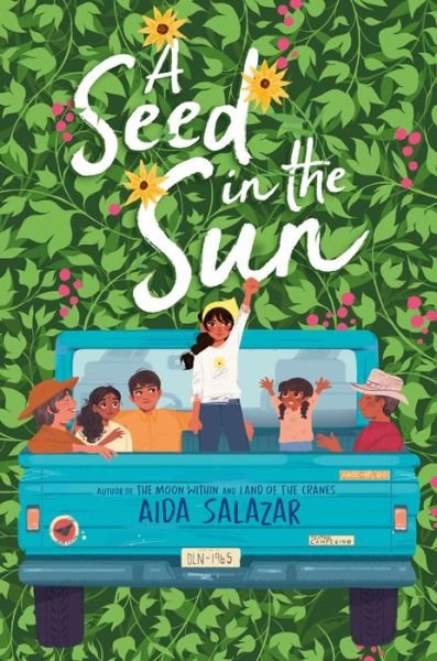 Cover for Aida Salazar · A Seed in the Sun (Hardcover Book) (2022)