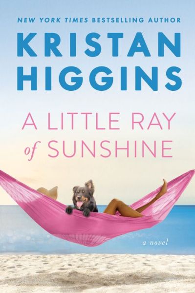 Cover for Kristan Higgins · A Little Ray Of Sunshine (Hardcover Book) (2023)