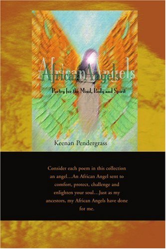 Cover for Keenan Pendergrass · African Angels : Poetry for the Mind, Body and Spirit (Paperback Book) (2000)