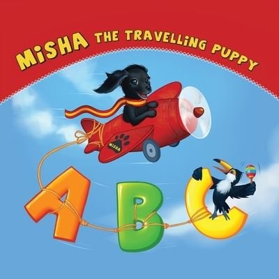 Cover for Natalia Hooker · Misha the Travelling Puppy ABC (Taschenbuch) (2021)