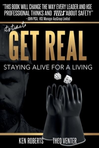 Cover for Ken Roberts · Get Real: Staying Alive For A Living (Paperback Book) (2019)