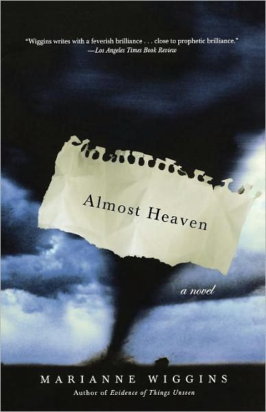 Cover for Marianne Wiggins · Almost Heaven (Paperback Bog) [Reprint edition] (1999)