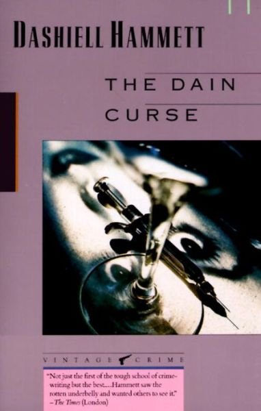 Cover for Dashiell Hammett · The Dain Curse (Paperback Bog) [Reissue edition] (1989)
