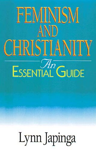 Cover for Lynn Japinga · Feminism and Christianity: Essential Guide - Abingdon Essential Guides (Paperback Book) (1999)