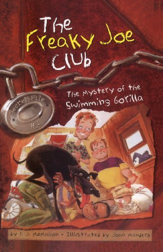Cover for P.j. Mcmahon · The Mystery of the Swimming Gorilla: Secret File #1 (The Freaky Joe Club) (Paperback Book) (2004)