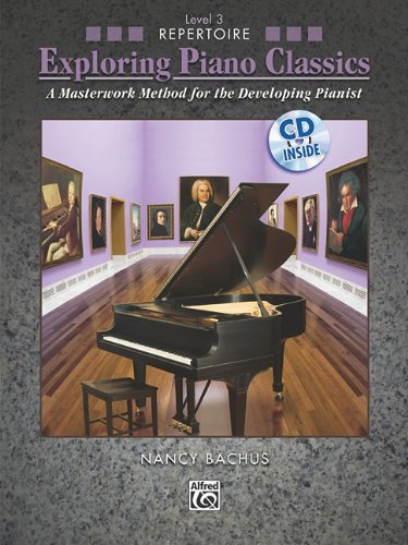 Cover for Nancy Bachus · Exploring Piano Classics Repertoire 3 (Paperback Book) [Pap / Com edition] (2010)