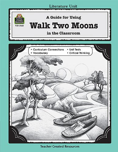 Cover for Melissa Hart · A Guide for Using Walk Two Moons in the Classroom (Literature Units) (Taschenbuch) (2003)