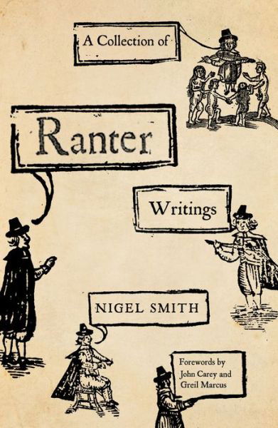 Cover for Nigel Smith · A Collection of Ranter Writings: Spiritual Liberty and Sexual Freedom in the English Revolution (Pocketbok) (2014)