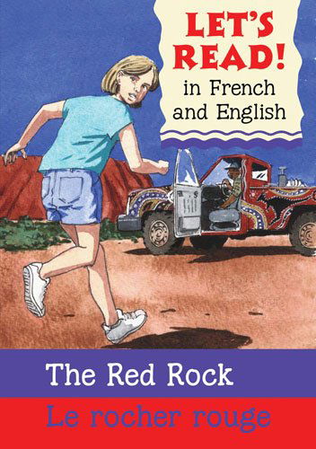 Cover for Stephen Rabley · Red Rock / Rocher Rouge: French / English Edition (Let's Read!) (French Edition) (Paperback Book) [French, Bilingual edition] (2009)