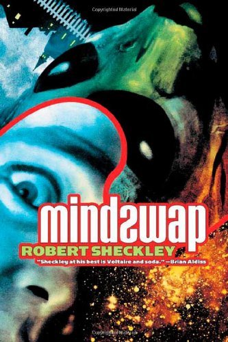 Cover for Robert Sheckley · Mindswap (Paperback Book) [First edition] (2006)